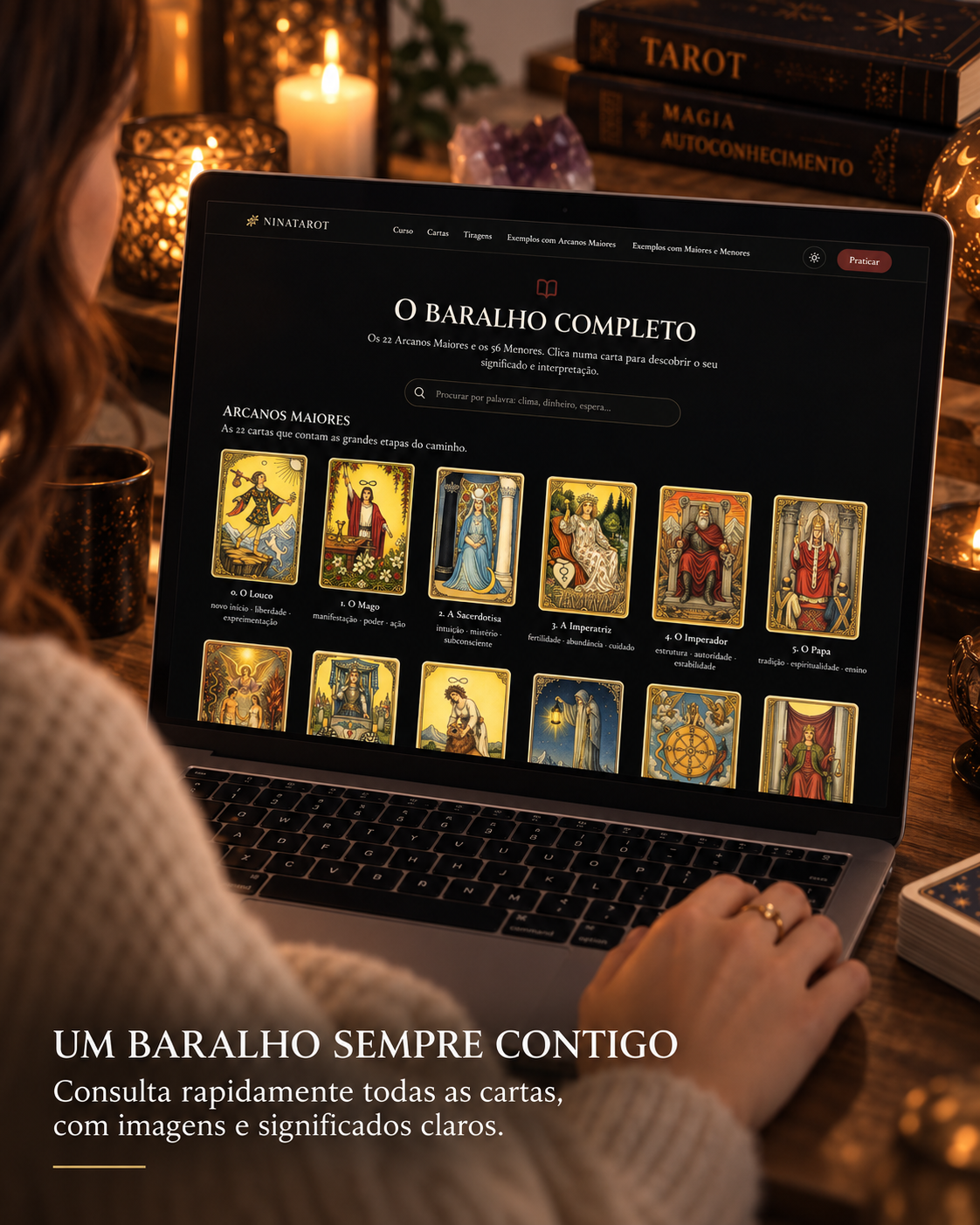 O baralho completo com os 22 Arcanos Maiores e os 56 Menores no computador